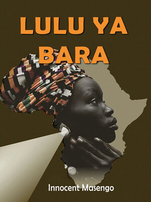 cover image of Lulu Ya Bara